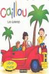 LOS COLORES. CAILLOU. LIBRO PUZZLE