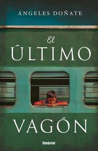 EL ÚLTIMO VAGÓN.