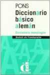 PONS. DICCIONARIO BASICO ALEMAN: DICCIONARIO MONOLINGUE