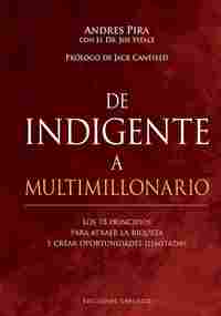 DE INDIGENTE A MULTIMILLONARIO.