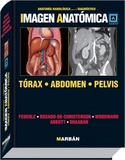 IMAGEN ANATOMICA: TORAX. ABDOMEN. PELVIS