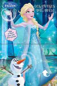 FROZEN. LOS JUEGOS DEL HIELO. CUENTO DOBLE.