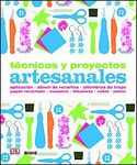 TÉCNICAS Y PROYECTOS ARTESANALES