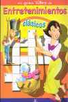 MI GRAN LIBRO DE ENTRETENIMIENTOS CLASICOS