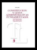 CONSTITUCION Y LEYES ADMINISTRATIVAS FUNDAMENTALES