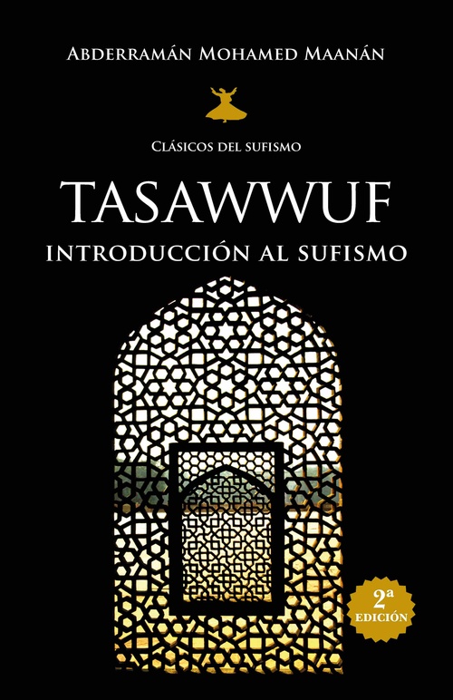 TASAWWUF. INTRODUCCIÓN AL SUFISMO