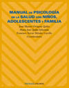 MANUAL DE PSICOLOGIA DE LA SALUD CON NIÑOS, ADOLESCENTES Y FAMILIA