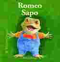 ROMEO SAPO. BICHITOS CURIOSOS.