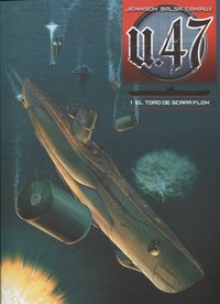 U47 EL TORO DE SCAPA FLOW 1