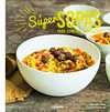 SÚPER SOPAS PARA COMIDAS COMPLETAS