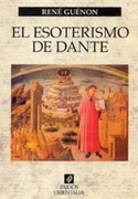 ESOTERISMO DE DANTE,EL