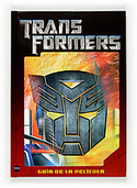 TRANSFORMERS. GUIA DE LA PELICULA