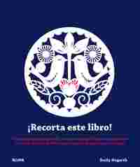 ¡RECORTA ESTE LIBRO!