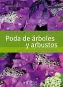 PODA DE ÁRBOLES Y ARBUSTOS (JARDÍN PRÁCTICO)
