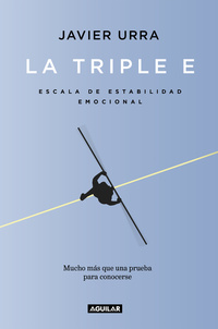 LA TRIPLE E, ESCALA DE ESTABILIDAD EMOCIONAL