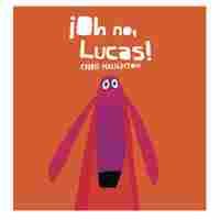 OH NO, LUCAS!