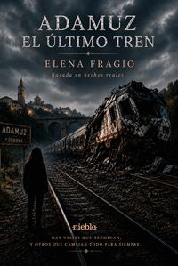 ADAMUZ. EL ÚLTIMO TREN