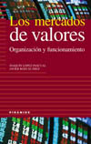 MERCADOS DE VALORES: ORGANIZACIÓN Y FUNCIONAMIENTO, LOS