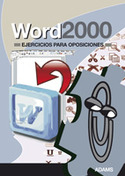 WORD 2000; EJERCICIOS PARA OPOSICIONES