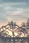 LA ÚLTIMA DECISIÓN