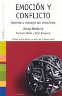 EMOCION Y CONFLICTO. APRENDA A MANEJAR LAS EMOCIONES