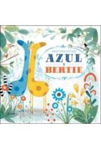 AZUL Y BERTIE