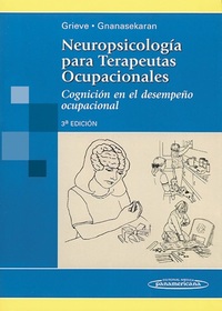 NEUROPSICOLOGIA PARA TERAPEUTAS OCUPACIONALES