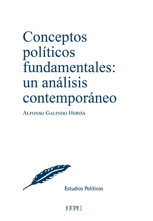 CONCEPTOS POLÍTICOS FUNDAMENTALES: UN ANÁLISIS CONTEMPORÁNEO.