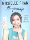 MAQUILLAJE. TU GUIA DE BELLEZA Y ESTILO PARA EL ÉXITO