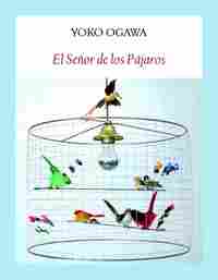 EL SEÑOR DE LOS PAJAROS