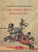 DEL CABALLERO Y OTROS MITOS