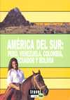 AMERICA DEL SUR:PERU,VENEZUELA,COLOMBIA,ECUADOR,BOLIVIA.TRAVEL TIME TO