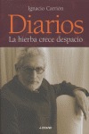 DIARIOS. LA HIERBA CRECE DESPACIO