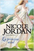 LA PRINCESA AZUL. AMANTES LEGENDARIOS I