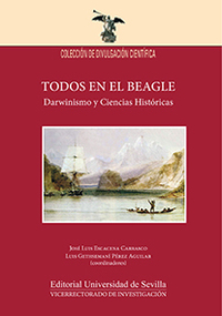 TODOS EN EL BEAGLE. DARWINISMO Y CIENCIAS HISTÓRICAS