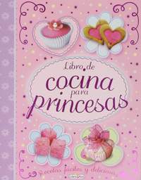 LIBRO DE COCINA PARA PRINCESAS
