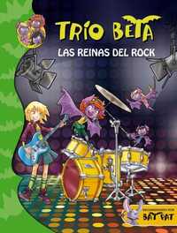5. LAS REINAS DEL ROCK. TRIO BETA