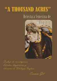 A THOUSAND ACRES. RELECTURA FEMENINA DE KING LEAR