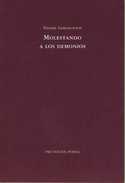 MOLESTANDO A LOS DEMONIOS