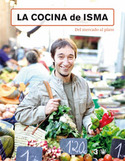 COCINA DE ISMA; LA. DEL MERCADO AL PLATO