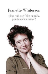 PORQUE SER FELIZ CUANDO PUEDES SER NORMAL