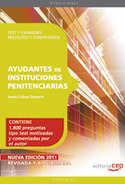AYUDANTES DE INSTITUCIONES PENITENCIARIAS. TEST Y EXÁMENES RESUELTOS Y