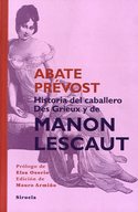 HISTORIA DEL CABALLERO DES GRIEUX Y DE MANON LESCAUT