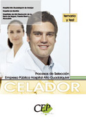 TEMARIO Y TEST. CELADOR. HOSPITAL ALTO GUADALQUIVIR