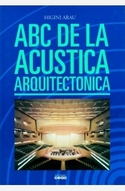 ABC DE LA ACUSTICA ARQUITECTONICA
