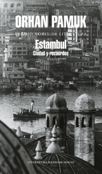ESTAMBUL. CIUDAD Y RECUERDOS