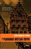 Y PERDONANOS NUESTRAS CULPAS