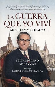 GUERRA QUE YO VIVÍ, LA