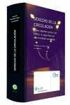 DERECHO DE LA CIRCULACION. NUEVO REGIMEN JURIDICO DEL TRAFICO, LA SEGURIDAD VIAL Y LA MOVILIDAD SOST