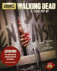 THE WALKING DEAD EL LIBRO POP-UP